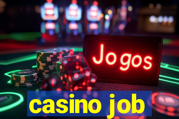 casino job