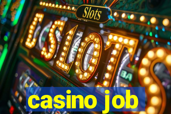 casino job