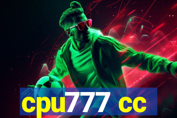 cpu777 cc