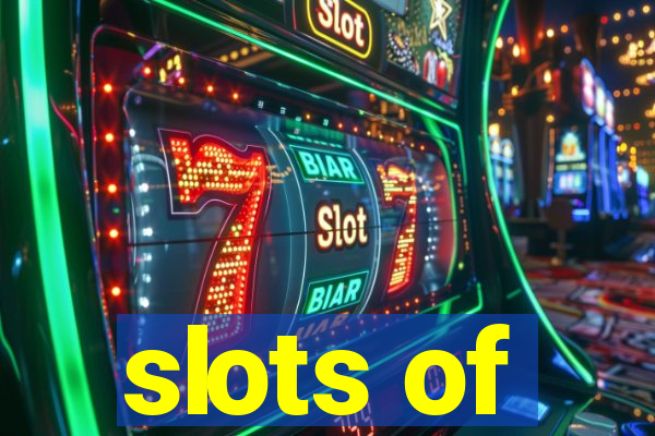 slots of