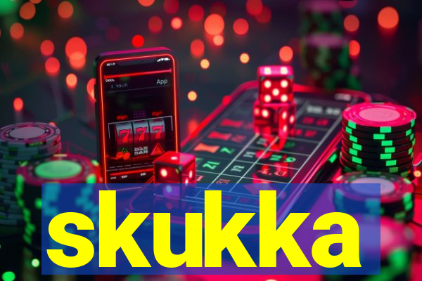 skukka