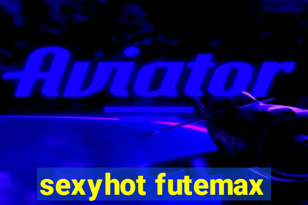 sexyhot futemax