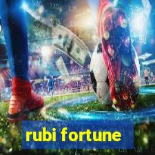 rubi fortune