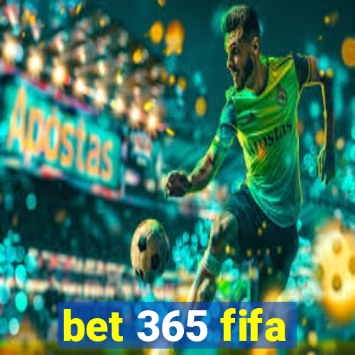 bet 365 fifa