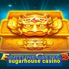 sugarhouse casino