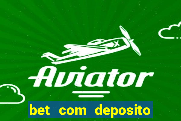 bet com deposito de 10 reais