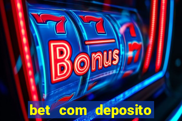 bet com deposito de 10 reais