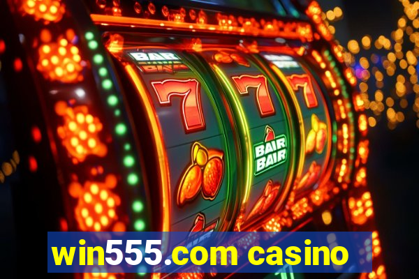 win555.com casino