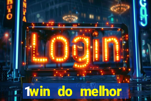 1win do melhor casino 1win cdigo promocional jogos de casino