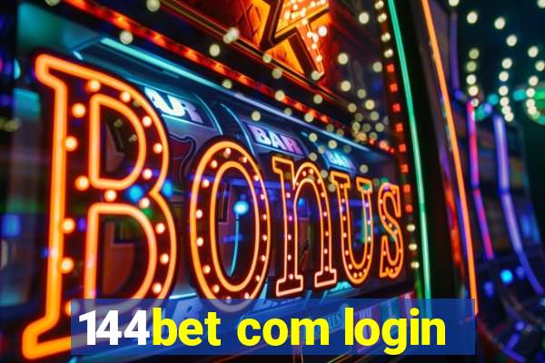 144bet com login