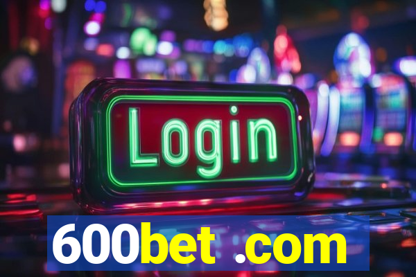 600bet .com