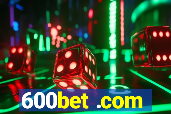 600bet .com