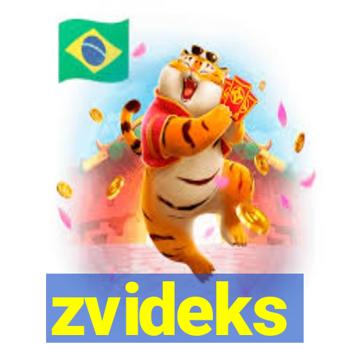 zvideks