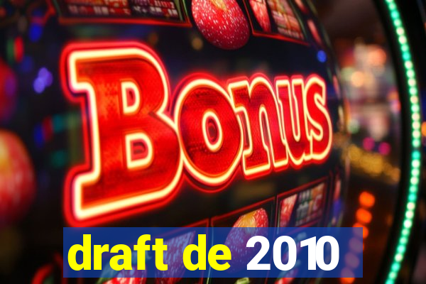 draft de 2010