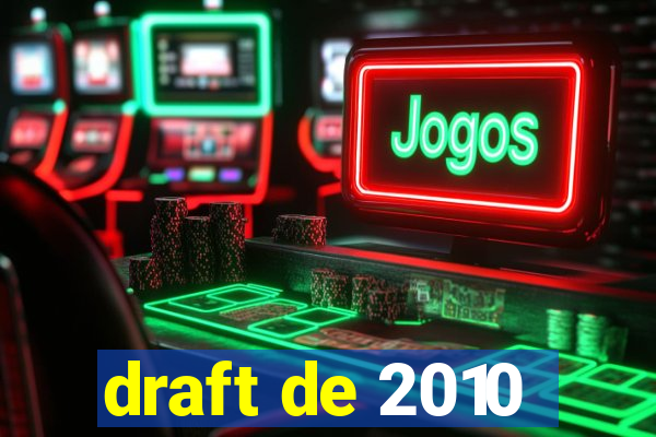 draft de 2010