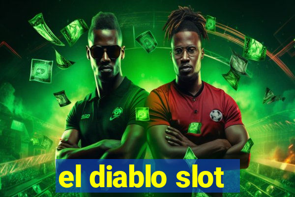 el diablo slot