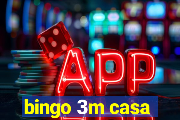 bingo 3m casa