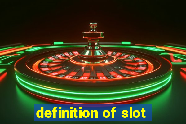 definition of slot