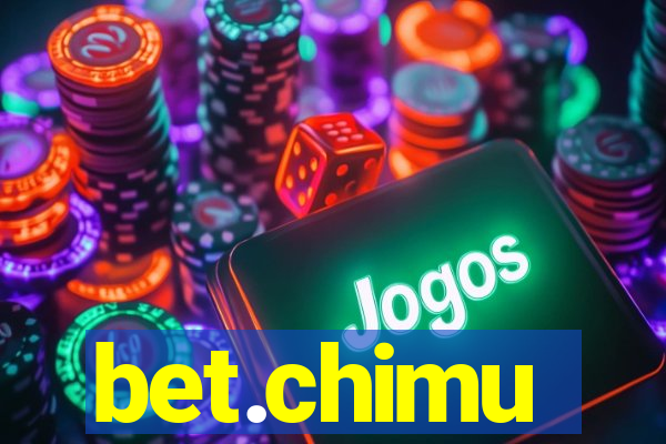 bet.chimu