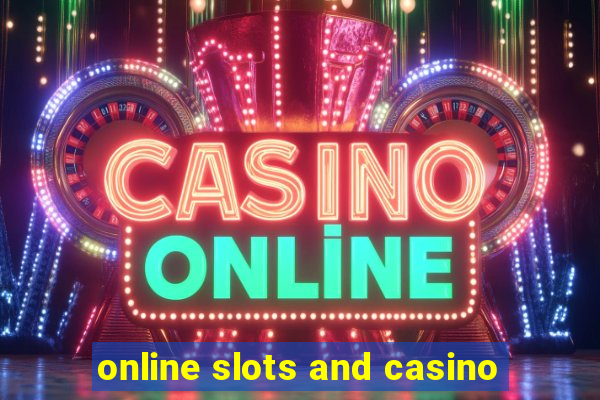 online slots and casino