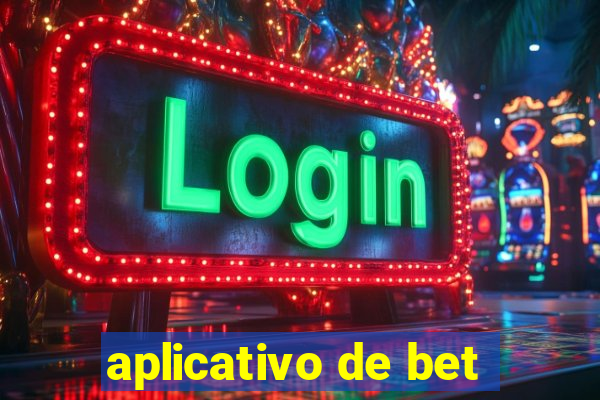 aplicativo de bet