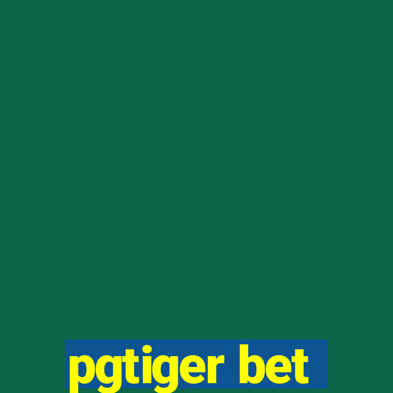 pgtiger bet