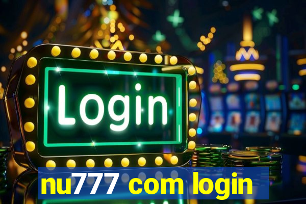 nu777 com login