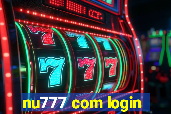 nu777 com login