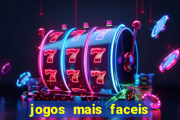 jogos mais faceis de ganhar