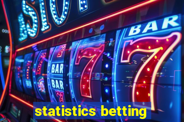 statistics betting