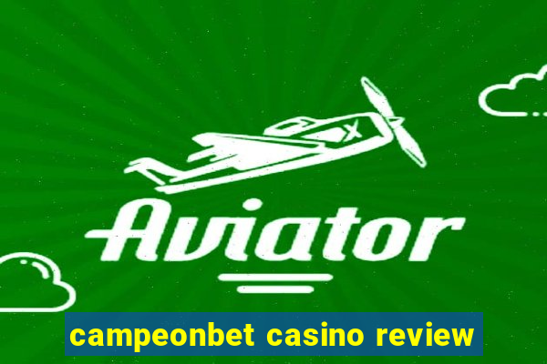 campeonbet casino review