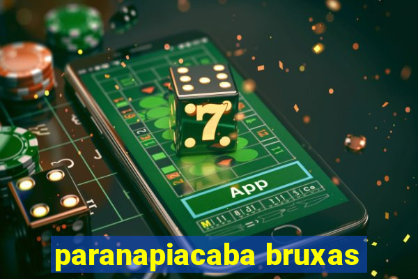 paranapiacaba bruxas