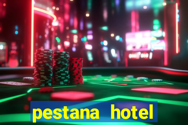 pestana hotel casino park funchal