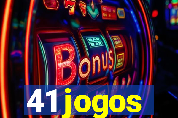 41 jogos