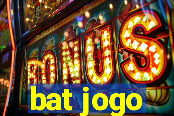 bat jogo