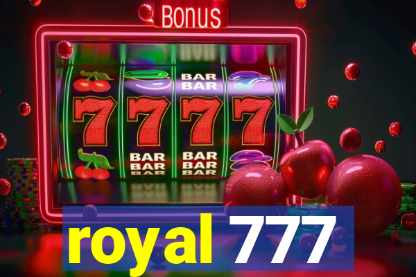 royal 777