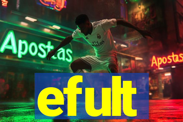 efult