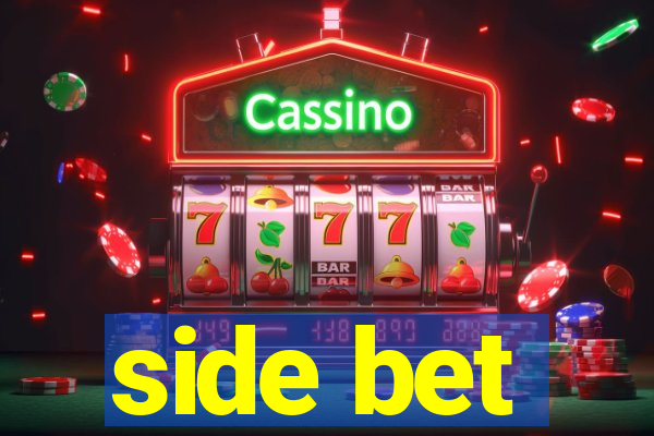 side bet