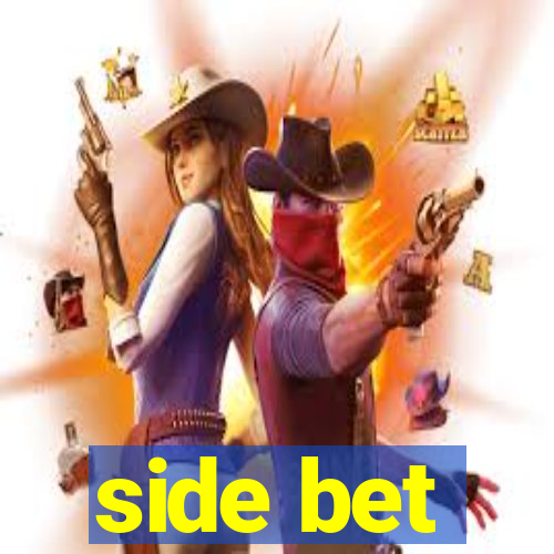 side bet