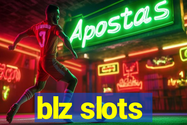 blz slots