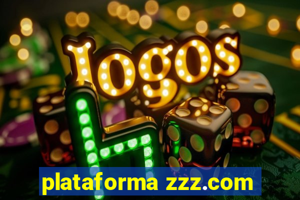 plataforma zzz.com