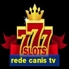 rede canis tv