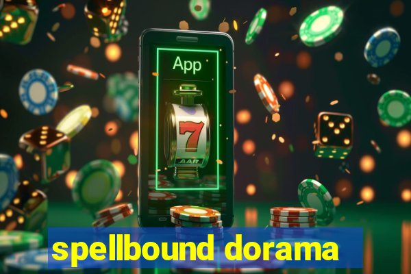 spellbound dorama