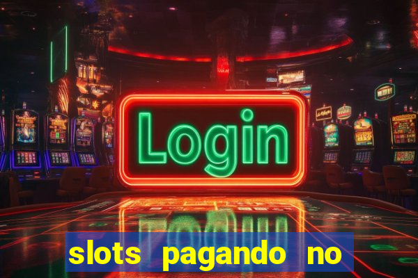 slots pagando no cadastro facebook