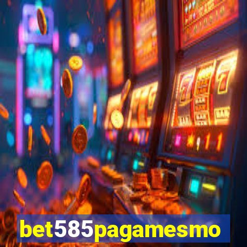 bet585pagamesmo