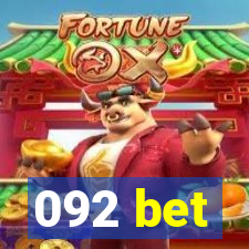 092 bet