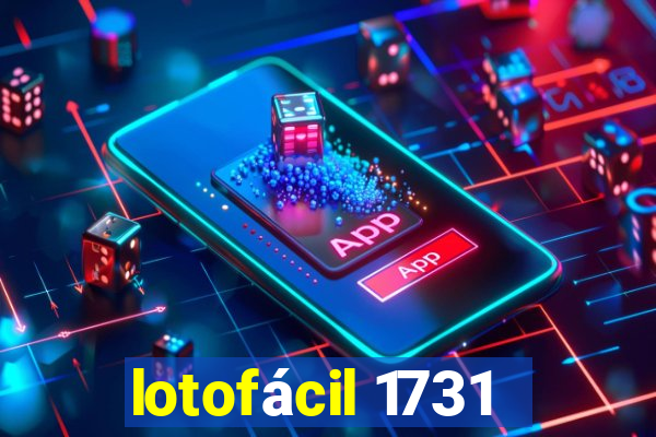 lotofácil 1731