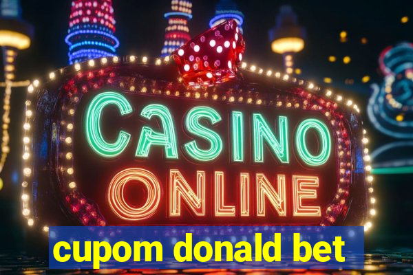 cupom donald bet