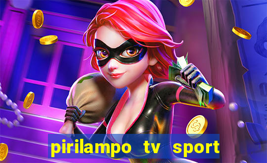 pirilampo tv sport tv 5