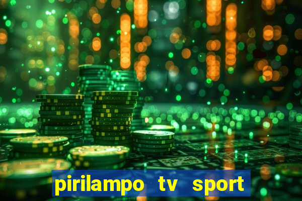 pirilampo tv sport tv 5